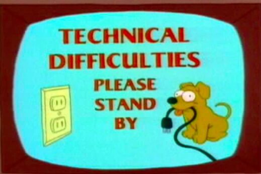 Cartoon dog causing technical difficulties message.